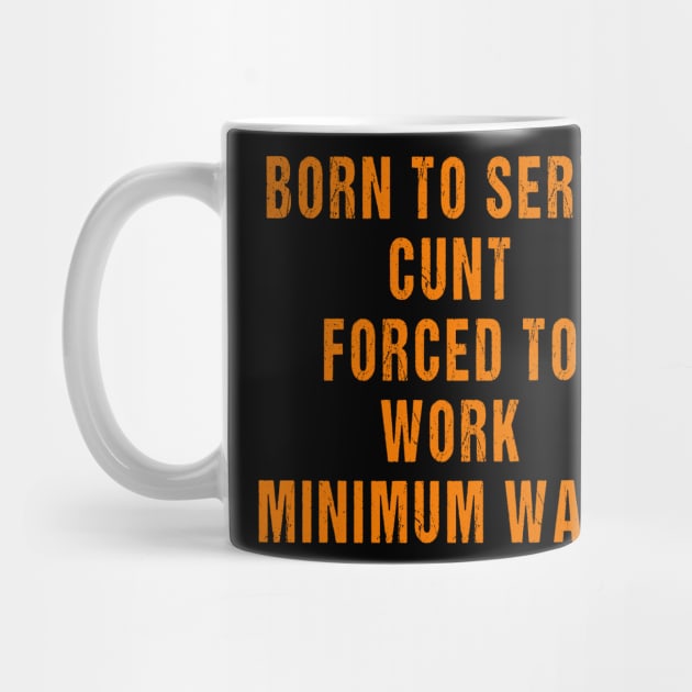 Born to Serve Cunt Forced to Work Minimum Wage by Utopias